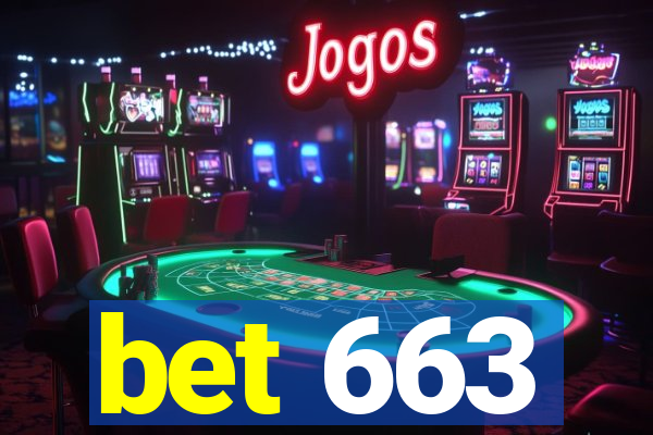 bet 663